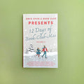 a paperback edition of 12 Days of Book-Club-Mas 2021 Novella Volume IV