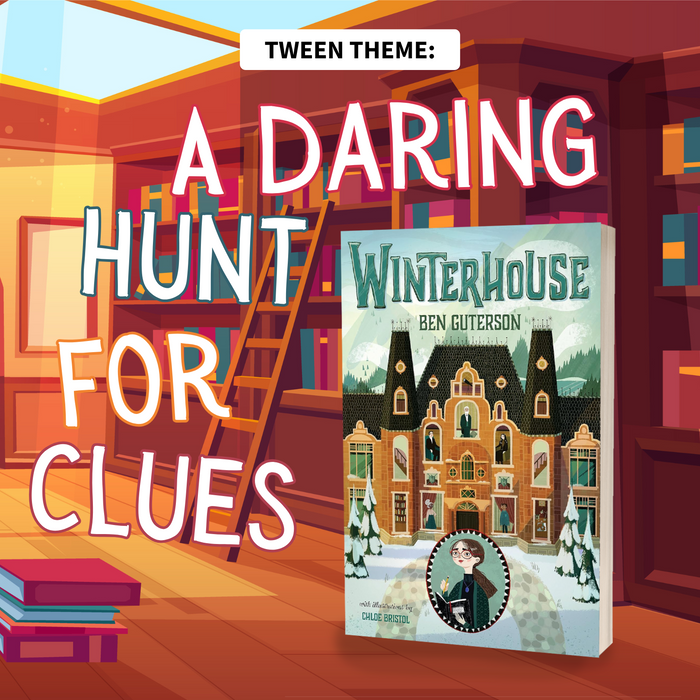 Tween theme "A Daring Hunt for Clues" featuring the book Winterhouse by Ben Guterson, set against a cozy library background.