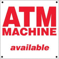 Aluminum Sign- "ATM Machine Available" - UnitedSign