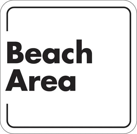 Beach Area sign with bold black text on white background, clear directional marker