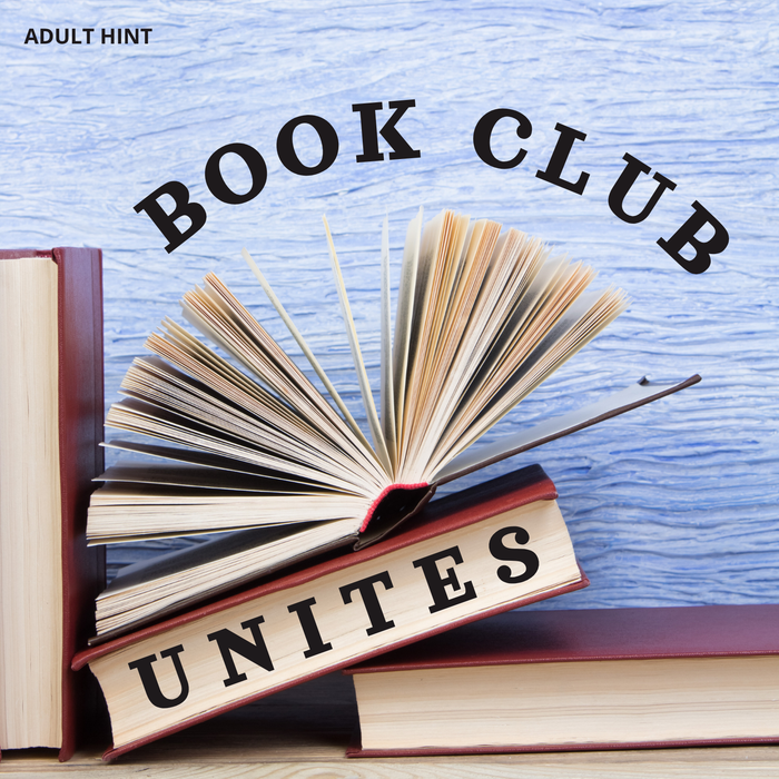 A stack of leather bound books in front of a blue background. The words "Book Club Unites" is written in black font over the image. The words Adult Hint are in small text in the upper left corner.