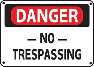Danger -No- Trespassing- 14"w x 10"h Aluminum Sign - UnitedSign
