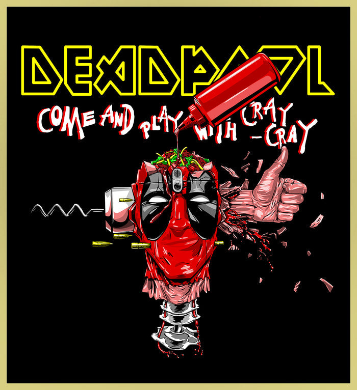 DEADPOOL - 'COME AND PLAY WITH CRAY CRAY' / IRON MAIDEN - HEAVY METAL TURBO TEE!