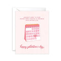 A greeting card for Galentine's Day featuring a calendar with marked dates and the text 'Happy Galentine's Day' on a pink background. Includes an envelope with a light blush color.