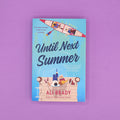Book cover of 'Until Next Summer' by Ali Brady on a purple background